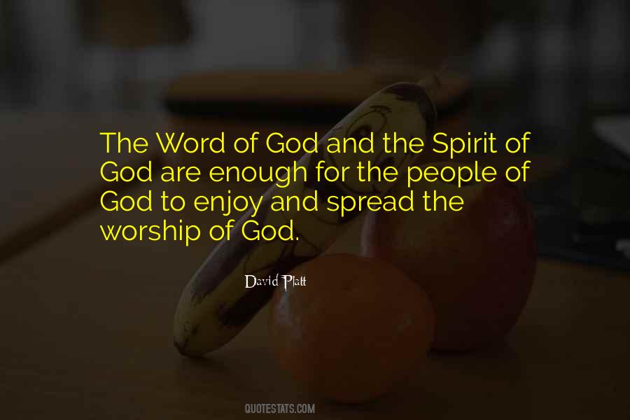 Spread The Word Of God Quotes #1068508