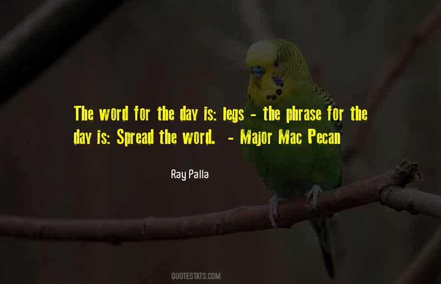 Spread The Word Quotes #1006011