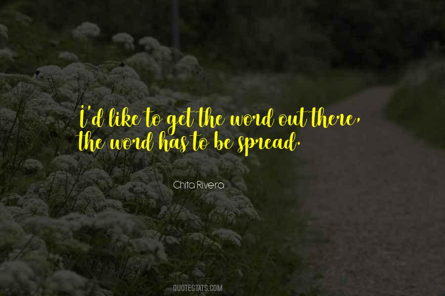 Spread The Word Quotes #180899