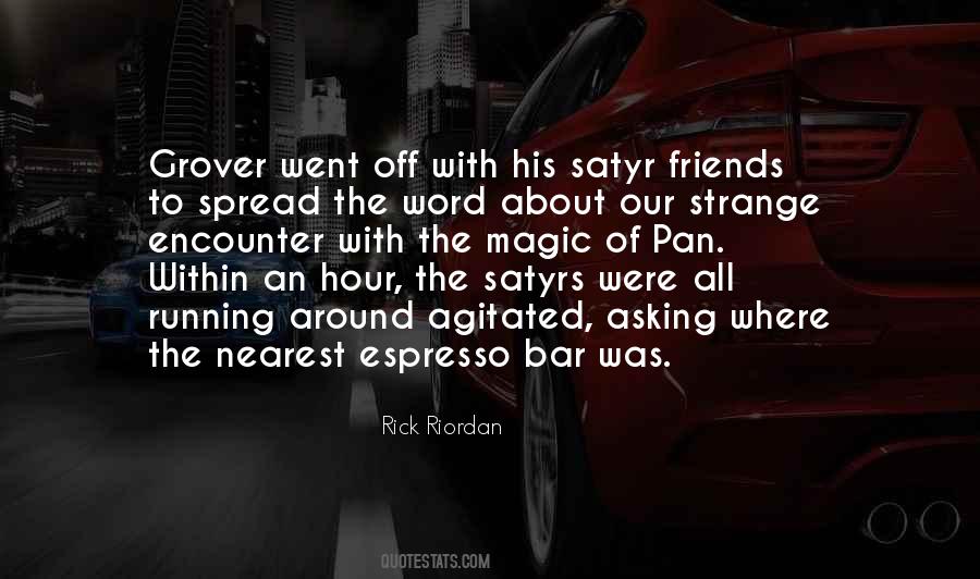 Spread The Word Quotes #975480