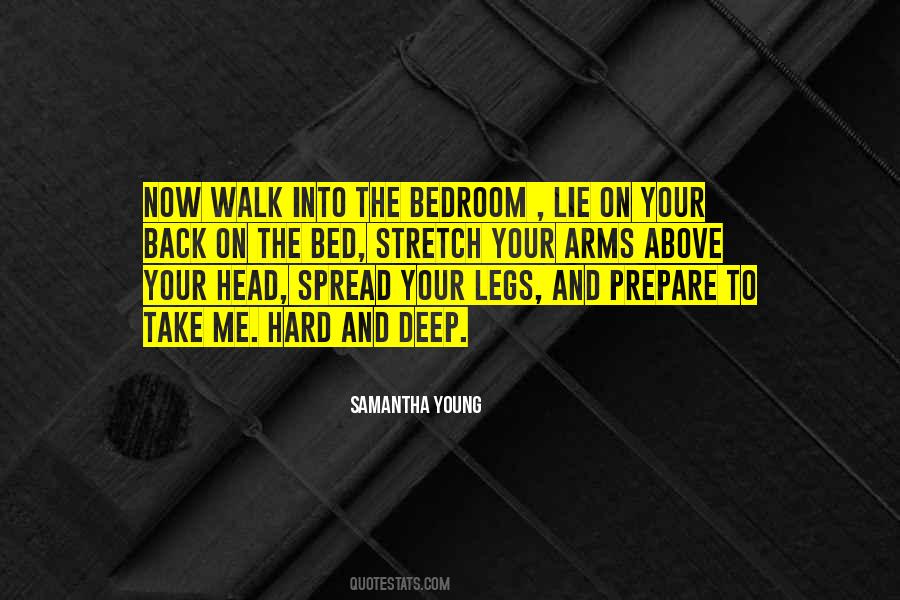 Spread Your Legs Quotes #1223306