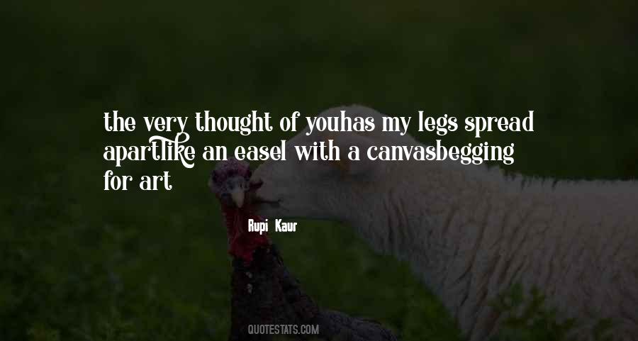 Spread Your Legs Quotes #465673