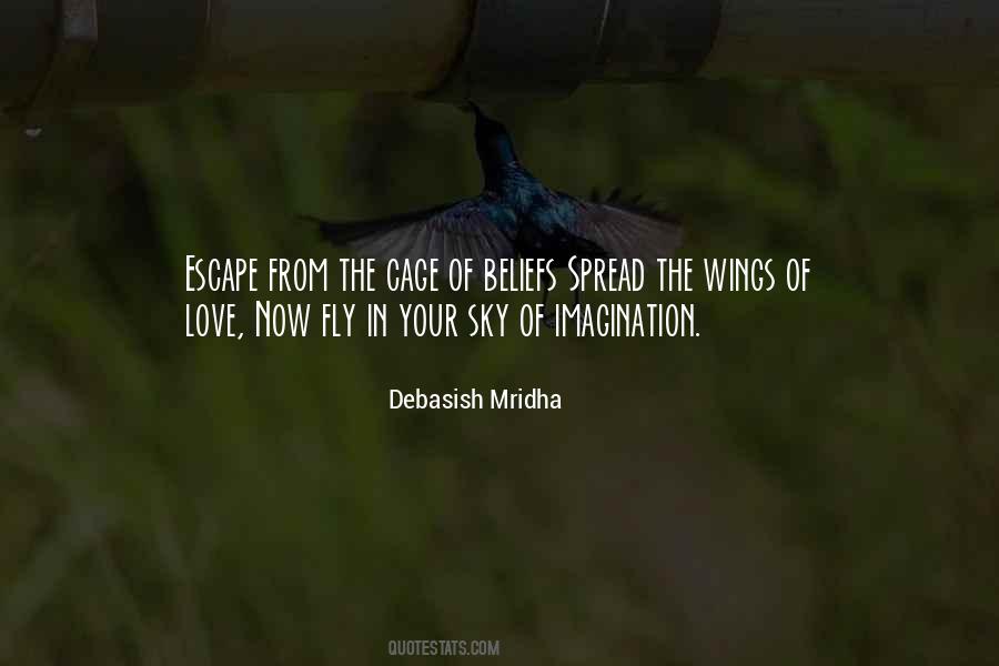 Spread Your Wings And Fly Quotes #618529