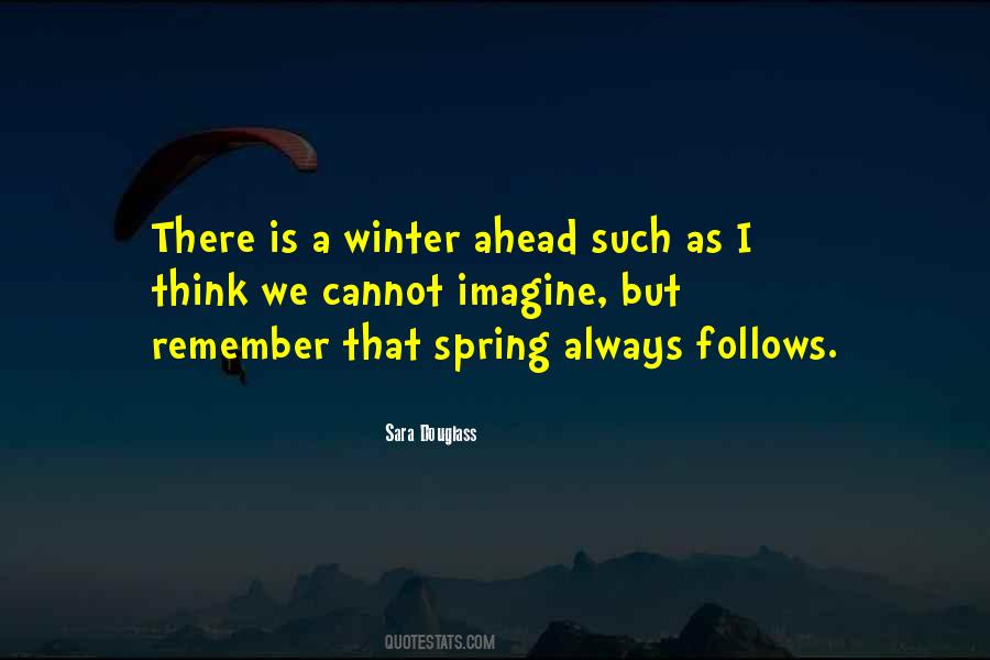 Spring Ahead Quotes #1446783