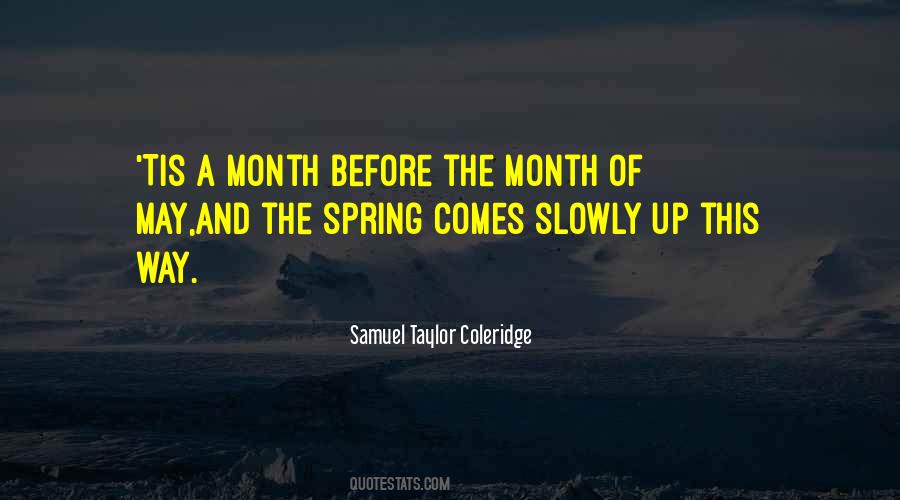 Spring Comes Quotes #210595