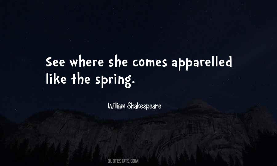 Spring Comes Quotes #460596