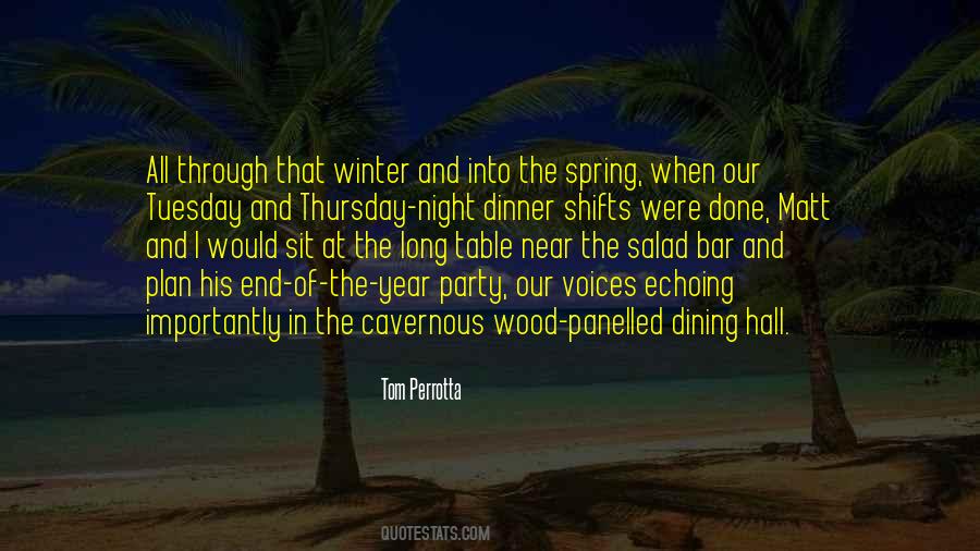 Spring Is Near Quotes #447790