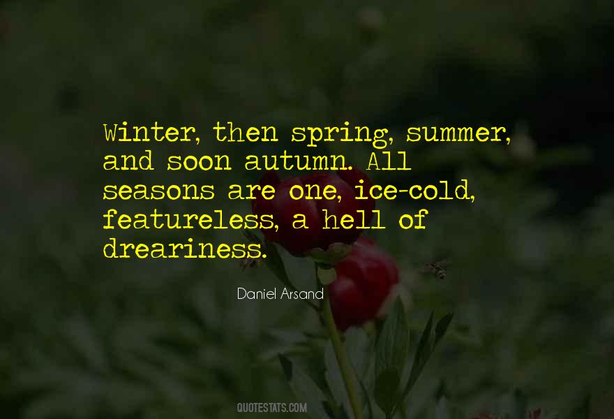 Spring Summer Autumn Winter And Spring Quotes #1856769