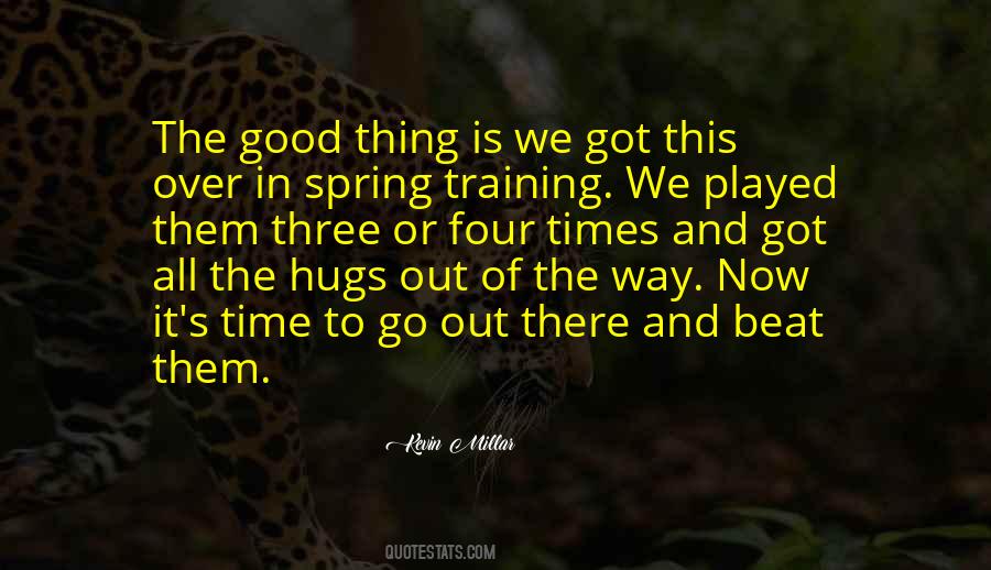 Spring Time Quotes #297369