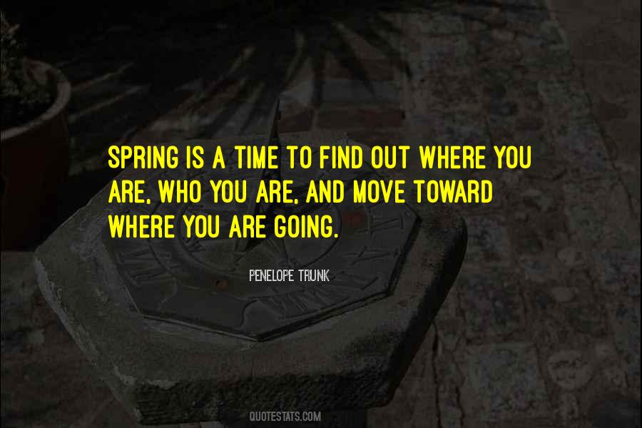 Spring Time Quotes #57011