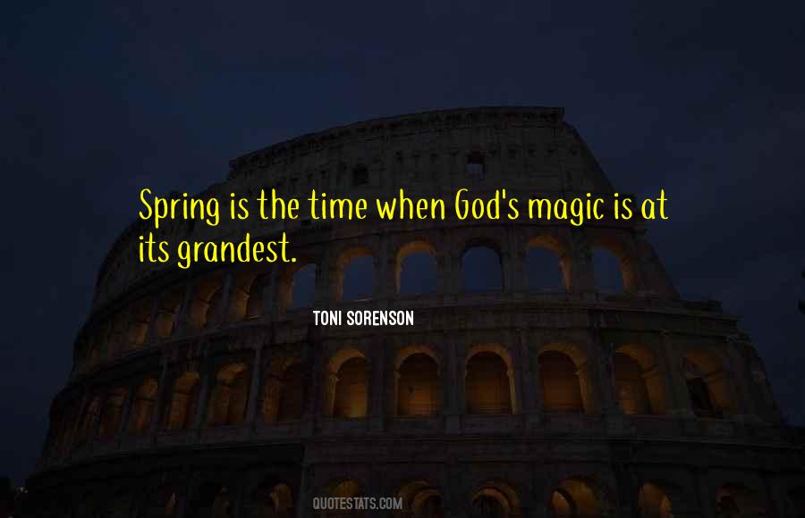 Spring Time Quotes #920331 Spring Time Quotes #920331