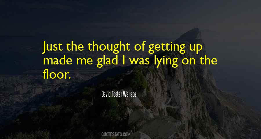 Quotes About David Foster Wallace #111478