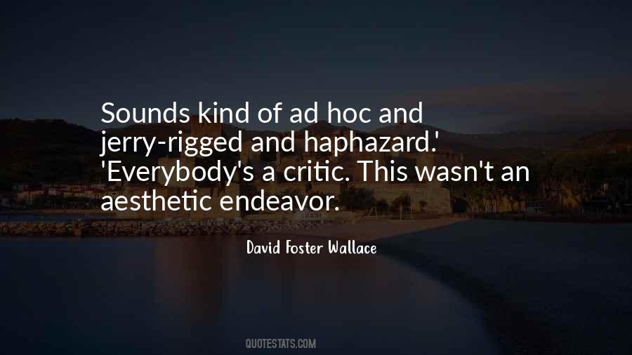 Quotes About David Foster Wallace #138425