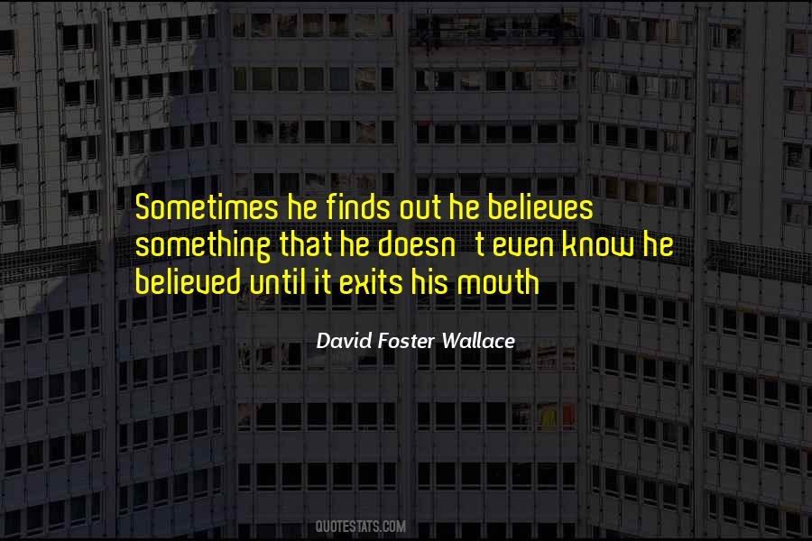 Quotes About David Foster Wallace #145694