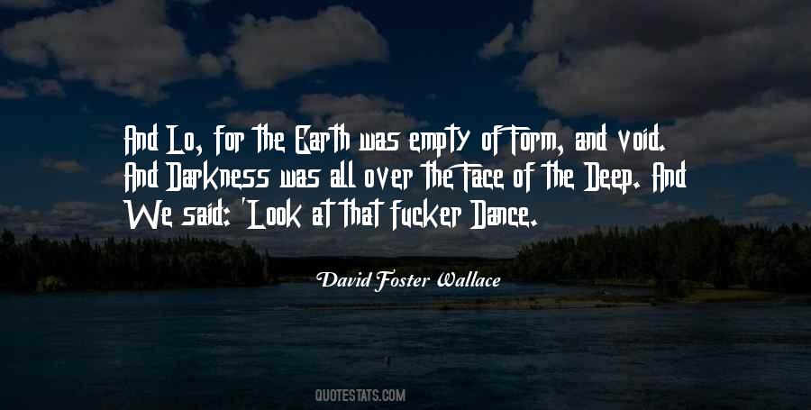 Quotes About David Foster Wallace #149213