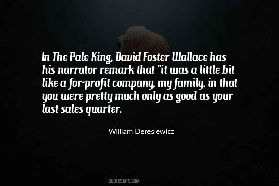 Quotes About David Foster Wallace #237841