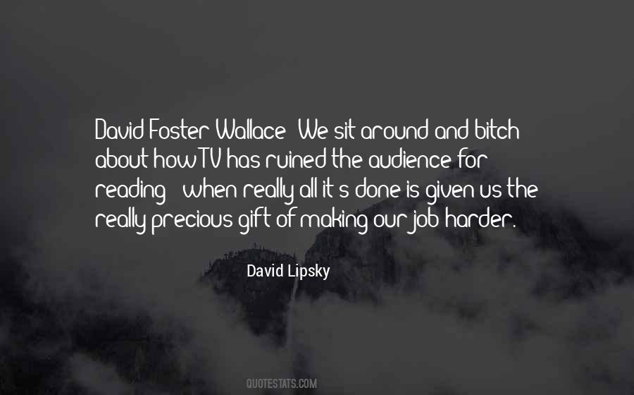 Quotes About David Foster Wallace #324405