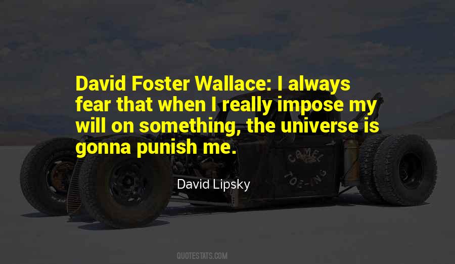 Quotes About David Foster Wallace #416494