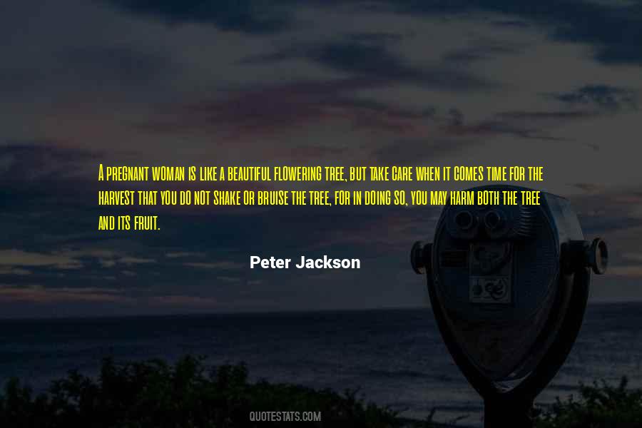 Quotes About Peter Jackson #11877