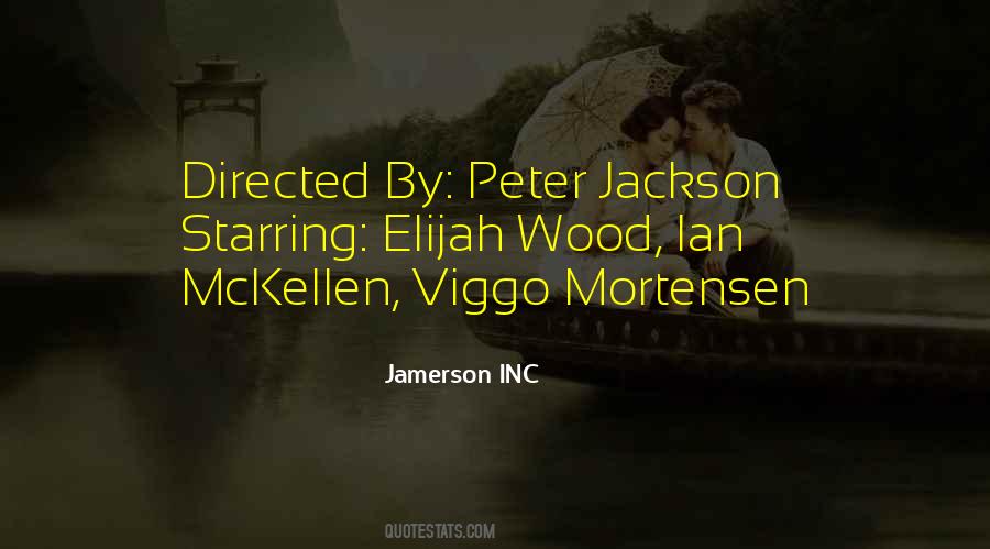 Quotes About Peter Jackson #239663