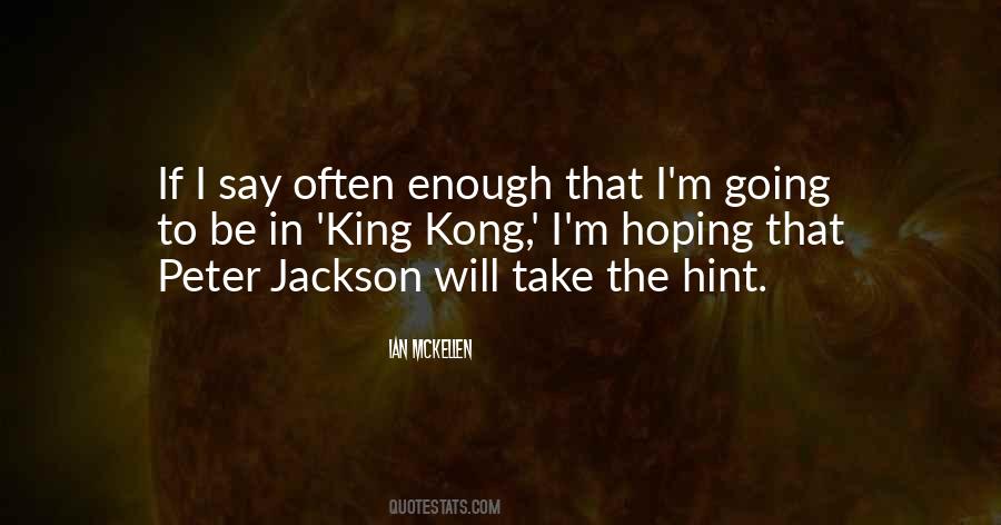 Quotes About Peter Jackson #36130