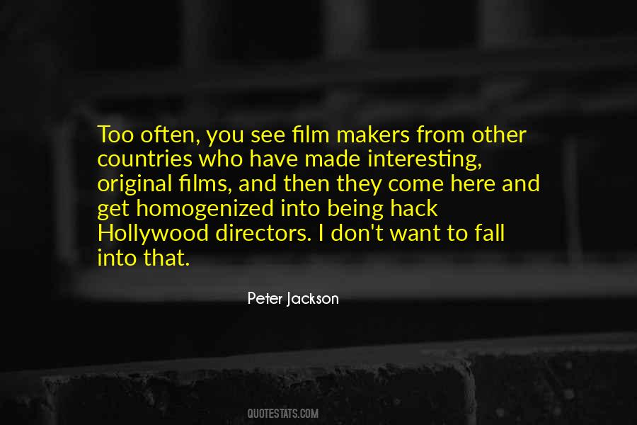 Quotes About Peter Jackson #528343