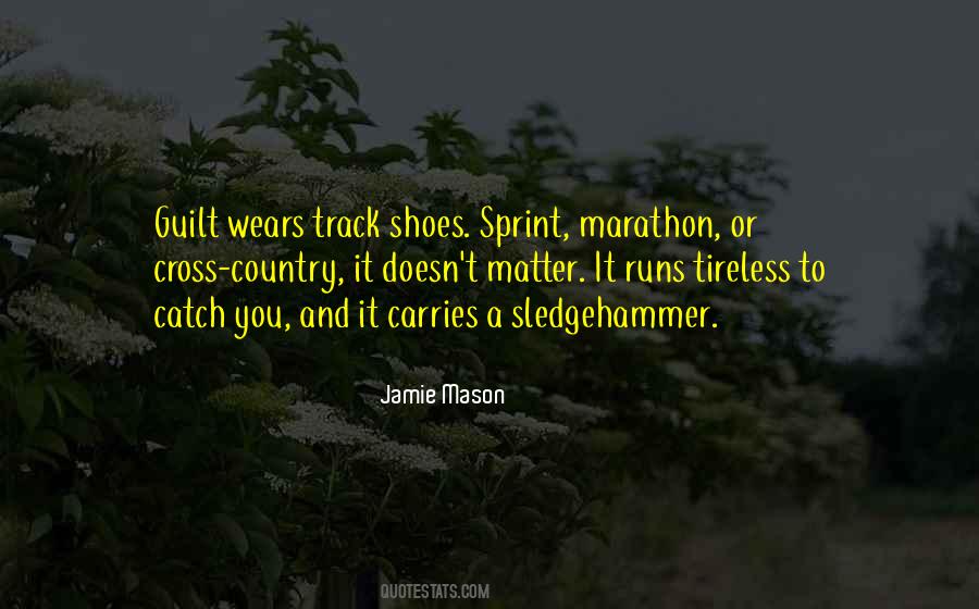 Sprint Vs Marathon Quotes #1516638