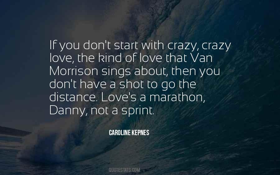 Sprint Vs Marathon Quotes #238505