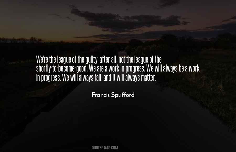 Spufford Quotes #1732715