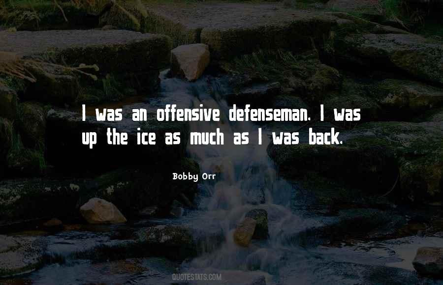 Quotes About Bobby Orr #338248