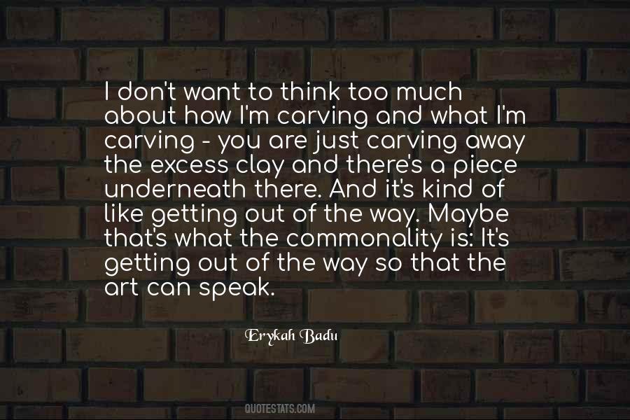 Quotes About Erykah Badu #1000451