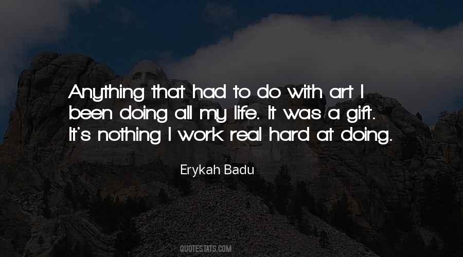 Quotes About Erykah Badu #1097881