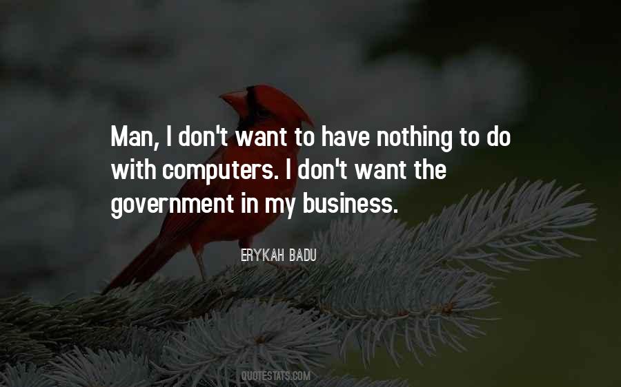 Quotes About Erykah Badu #1129217