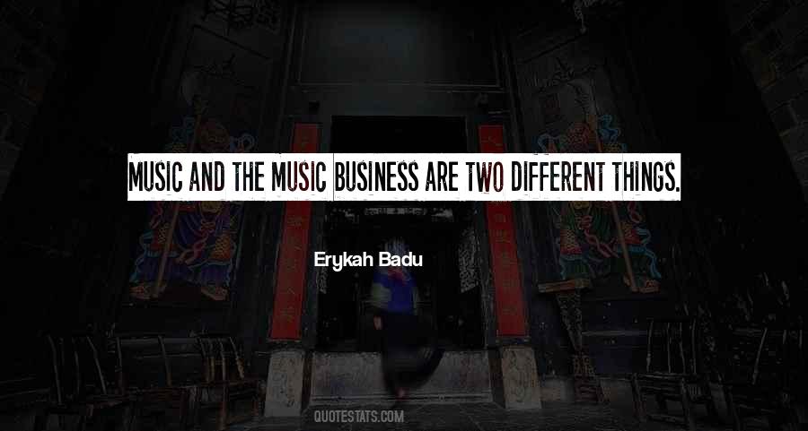Quotes About Erykah Badu #304433