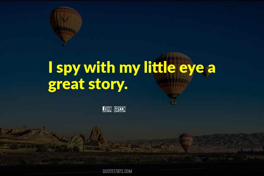 Spy Quotes #1304720