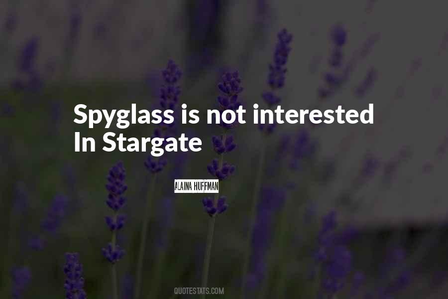 Spyglass Quotes #742929