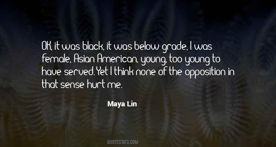 Quotes About Maya Lin #1235641