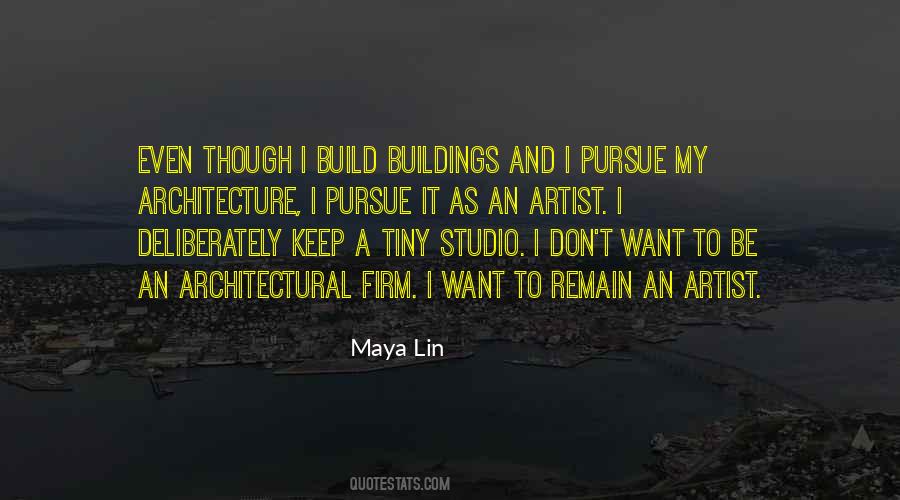 Quotes About Maya Lin #1565220