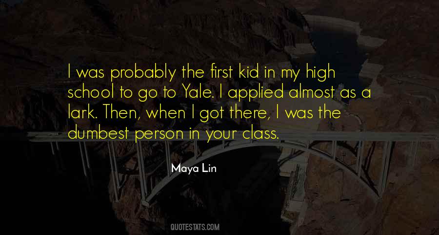 Quotes About Maya Lin #1579548