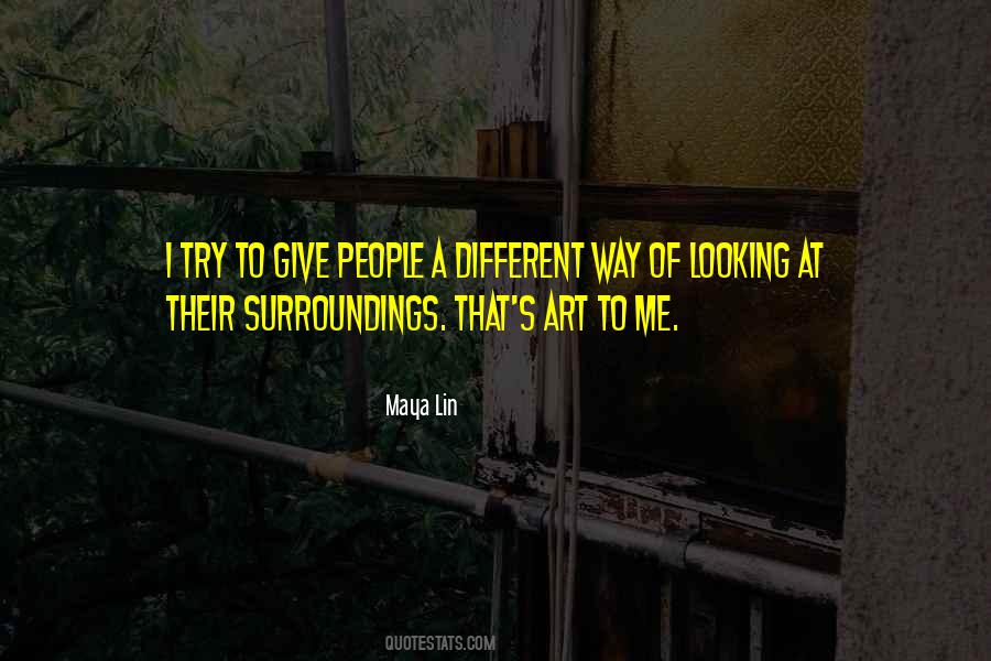 Quotes About Maya Lin #1616918