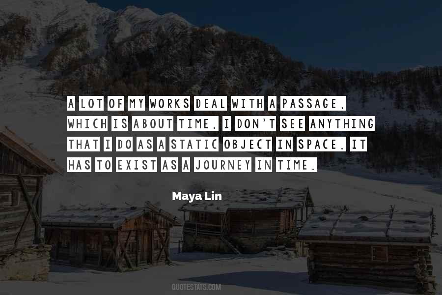 Quotes About Maya Lin #465729