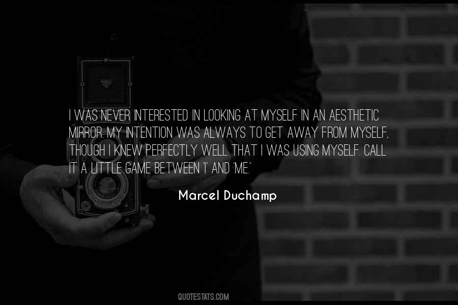 Quotes About Marcel Duchamp #383360