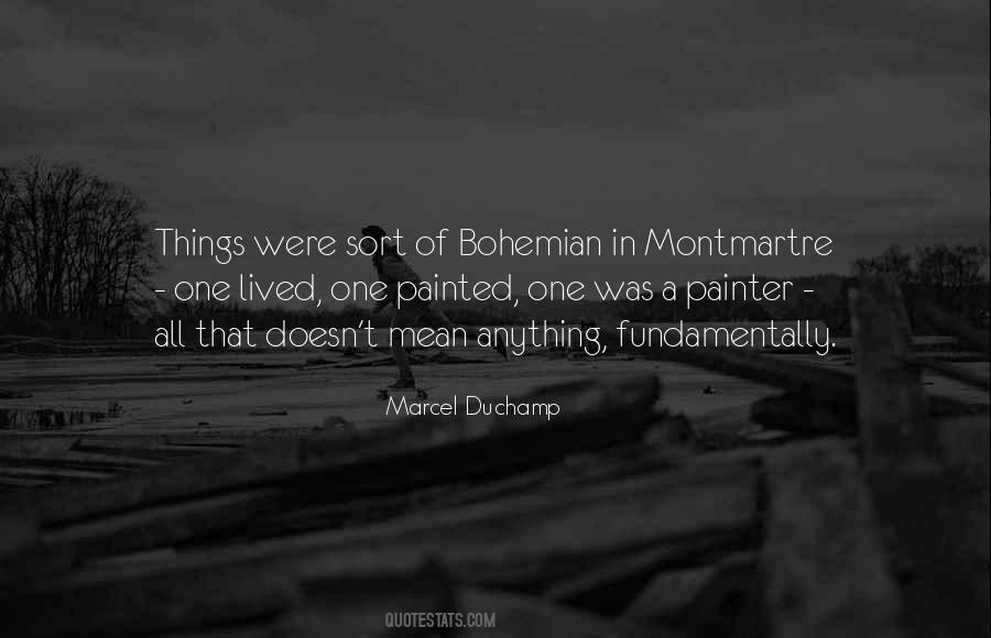 Quotes About Marcel Duchamp #45716