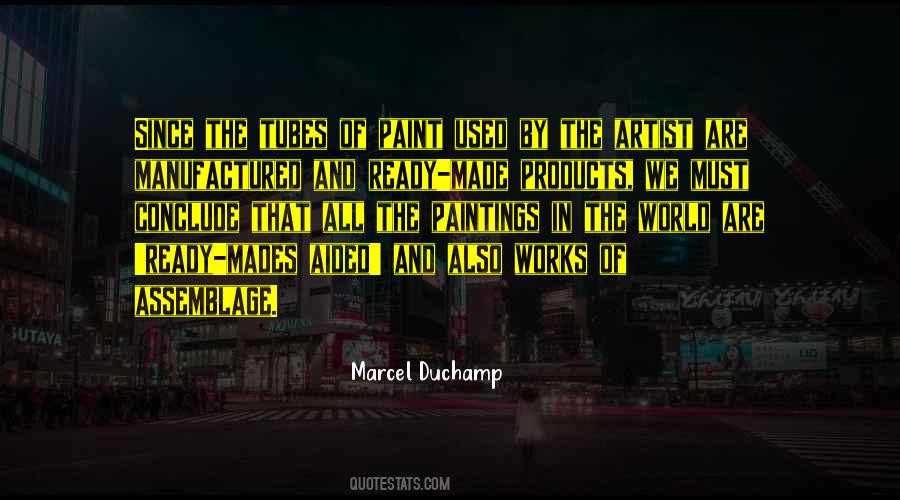 Quotes About Marcel Duchamp #816719