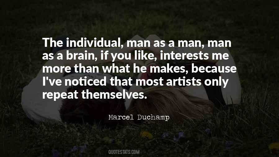 Quotes About Marcel Duchamp #842972