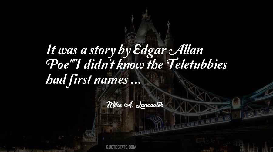 Quotes About Edgar Allan Poe #1158783