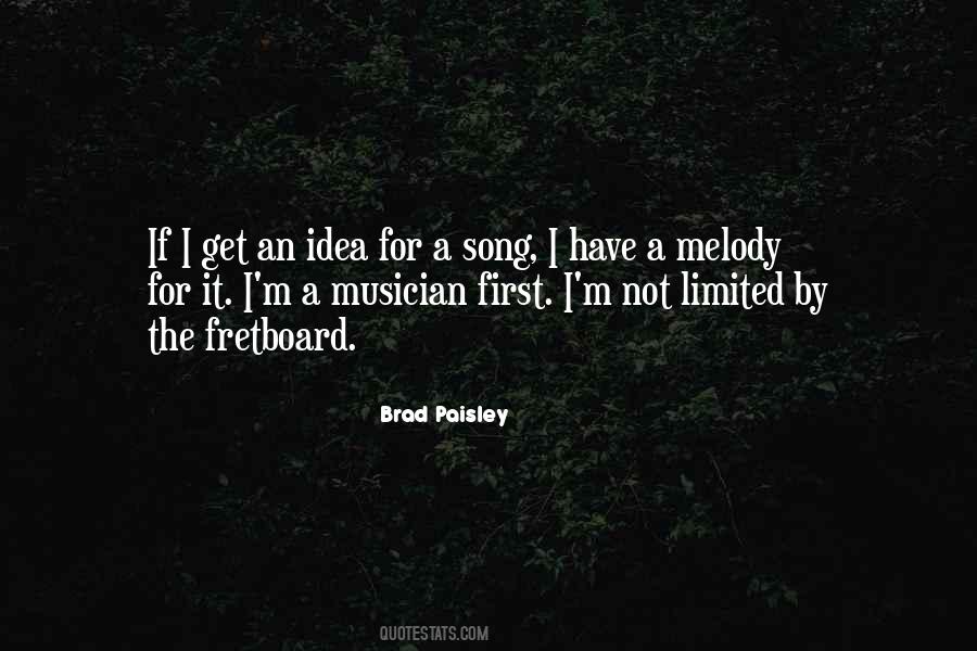 Quotes About Brad Paisley #1108335