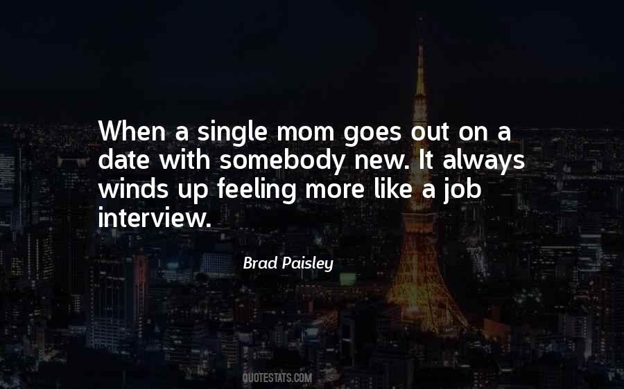 Quotes About Brad Paisley #1198657