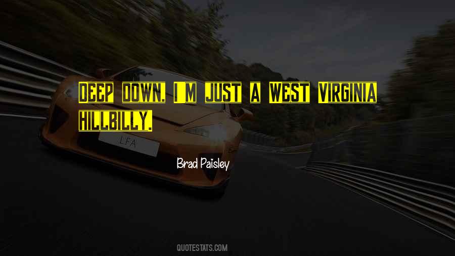 Quotes About Brad Paisley #786532