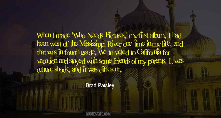 Quotes About Brad Paisley #787136